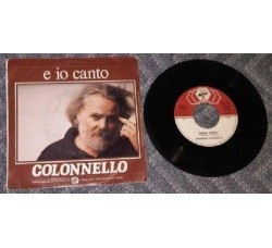 Giancarlo Colonnello ‎– E Io Canto - 45 RPM