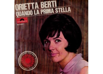 Orietta Berti ‎– Quando La Prima Stella - 45 RPM