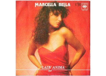 Marcella Bella ‎– Lady Anima - 45 RPM