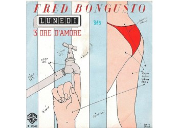 Fred Bongusto ‎– Lunedì / 3 Ore D'Amore - 45 RPM