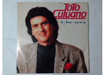 Toto Cutugno ‎– Che Sera - 45 RPM