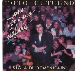 Toto Cutugno ‎– Una Domenica Italiana - 45 RPM