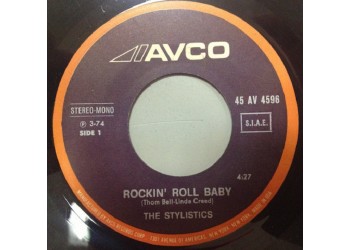 The Stylistics ‎– Rockin' Roll Baby - 45 RPM