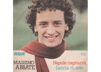 Massimo Abbate ‎– Napule Cagnarrà / Lancia Di Sole - 45 RPM