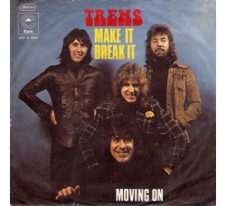 Trems ‎– Make It Break It - 45 RPM