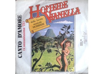 I Vianella ‎– Canto D'Amore Di Homeide - 45 RPM
