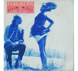Fabioelisa ‎– Sera / Sai - 45 RPM