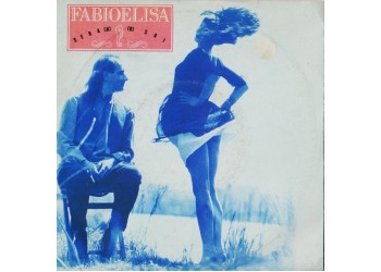 Fabioelisa ‎– Sera / Sai - 45 RPM