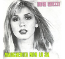 Dori Ghezzi ‎– Margherita Non Lo Sa - 45 RPM