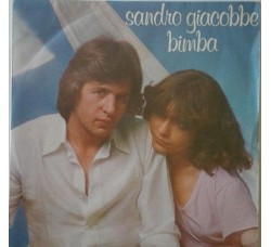 Sandro Giacobbe ‎– Bimba - 45 RPM