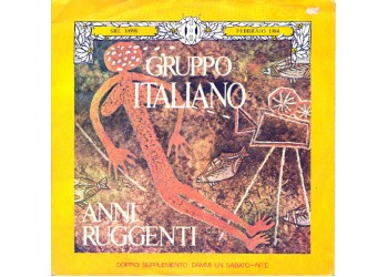 Gruppo Italiano ‎– Anni Ruggenti - 45 RPM