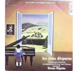 Bruno Rigutto ‎– Les Yeux Disparus - 45 RPM