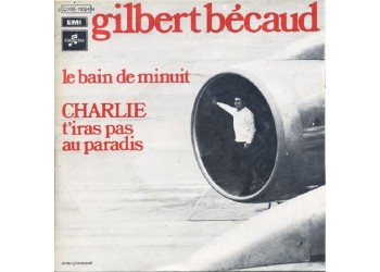 Gilbert Bécaud ‎– Le Bain De Minuit - 45 RPM