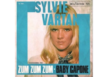 Sylvie Vartan ‎– Zum Zum Zum / Baby Capone - 45 RPM