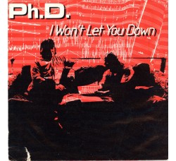 Ph.D. ‎– I Won't Let You Down - Vinyl, 7", Uscita:1982