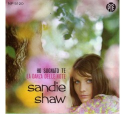 Sandie Shaw ‎– Ho Sognato Te / La Danza Delle Note - 45 RPM - Uscita: 1967