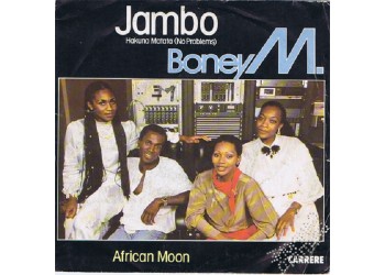 Boney M. ‎– Jambo Hakuna Matata (No Problems) - 45 RPM - Uscita: 1983