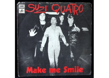 Suzi Quatro ‎– Make Me Smile - 45 RPM - Uscita: 1976