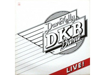 Dave Kelly Band ‎– Live!