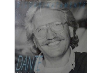 Dante ‎– Disordinatamente