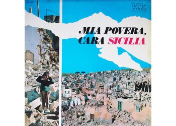 Toni Santagata/ Antonio Valenti ‎– Mia Povera, Cara Sicilia