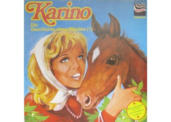 Rolf Ell ‎– Karino - Die Geschichte Eines Pferdes