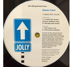 Green Card ‎– I Need The Music