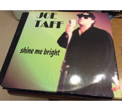 Joe Taff ‎– Shine Me Bright - Vinyl, 12", 33 ⅓ RPM - Uscita: 1996 
