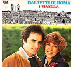 I Vianella ‎– Dai Tetti Di Roma