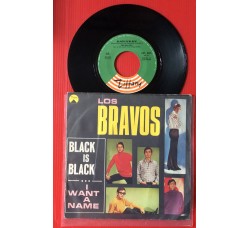 Los Bravos ‎– Black Is Black / I Want A Name
