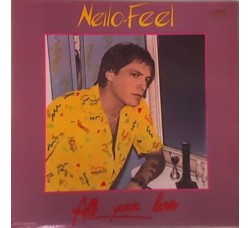 Neilo-Feel ‎– All Your Love - LP/Vinile