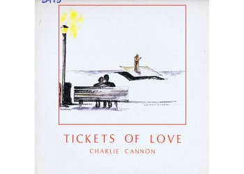 Charlie Cannon ‎– Tickets Of Love, Vinyl, LP, Mixed - Uscita:1984