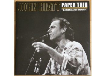 John Hiatt ‎– Paper Thin (The 1989 Canadian Broadcast) 2 LP/Vinile  Uscita:2013