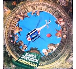 Schola Cantorum  ‎– Coromagia Vol. 2 - Vinyl, LP, Album - Uscita:1976 