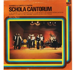 Schola Cantorum ‎– Quando Il Canto È Poesia -Vinyl, LP, Compilation - Uscita:1978
