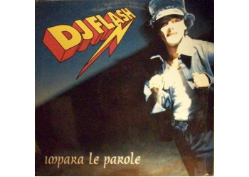 DJ Flash ‎– Impara Le Parole