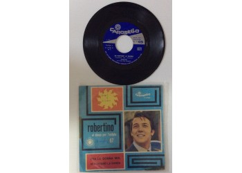 Robertino ‎– Era La Donna Mia / Mi Porterò La Banda