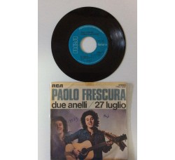 Paolo Frescura ‎– Due Anelli / 27 Luglio