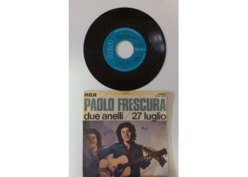 Paolo Frescura ‎– Due Anelli / 27 Luglio