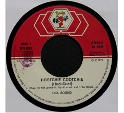 D.D. Sound ‎– Hootchie Cootchie (Huci-Cuci)