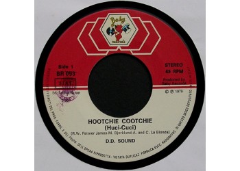 D.D. Sound ‎– Hootchie Cootchie (Huci-Cuci)
