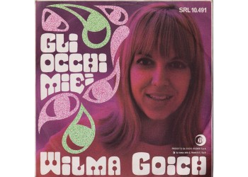 Wilma Goich ‎– Gli Occhi Miei