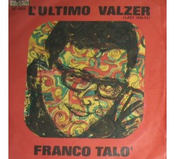 Franco Talò ‎– L'Ultimo Valzer
