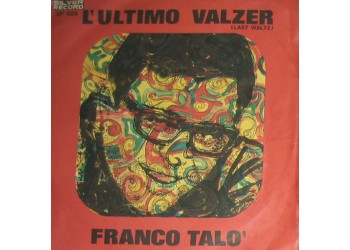 Franco Talò ‎– L'Ultimo Valzer