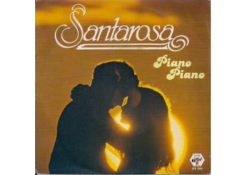 Santarosa ‎– Piano Piano