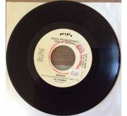 La Locanda/ The Veterans ‎– Annalisa / There Ain't No Age For Rock'N Roll