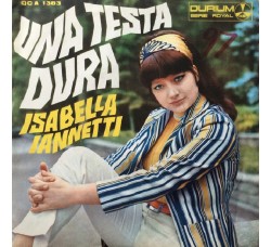 Isabella Iannetti ‎– Una Testa Dura