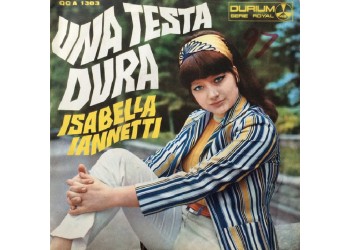 Isabella Iannetti ‎– Una Testa Dura