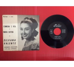 Silvana Valente, Luciano Zuccheri - Femmena è vita/ Maria Catena