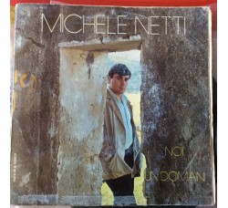 Michele Netti ‎– Noi